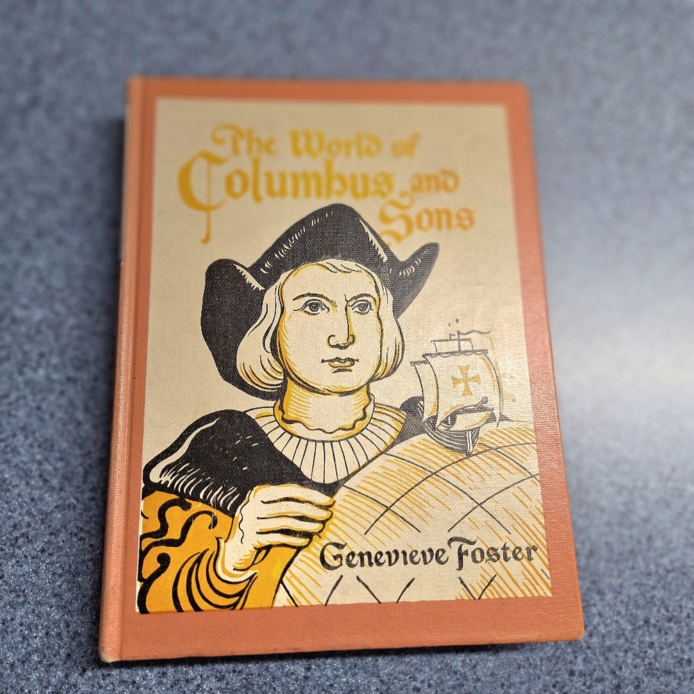 The World of Columbus & Sons by Genevieve Foster, Hard Back, printed 1965